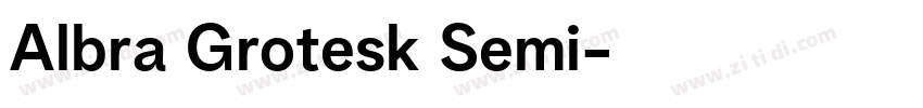 Albra Grotesk Semi字体转换